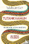 Tyldesley, Joyce - TUTANKHAMUN