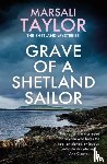 Taylor, Marsali - Grave of a Shetland Sailor