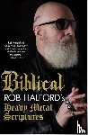 Halford, Rob - Biblical: Rob Halford's Heavy Metal Scriptures