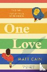 Cain, Matt - One Love