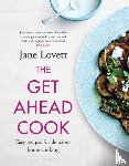 Lovett, Jane - The Get-Ahead Cook