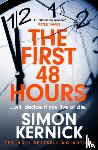 Kernick, Simon - The First 48 Hours
