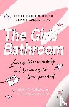 Baylis-Zullo, Cinzia, Tuxford, Sophia - The Girls Bathroom