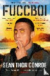 Conroe, Sean Thor - Fuccboi