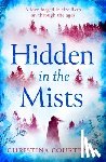 Courtenay, Christina - Hidden in the Mists