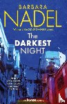 Nadel, Barbara - The Darkest Night (Ikmen Mystery 26)