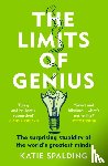 Spalding, Katie - The Limits of Genius