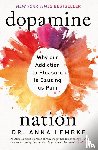 Lembke, Dr Anna - Dopamine Nation