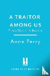 Perry, Anne - The Traitor Among Us (Elena Standish Book 5)