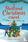 Green, Erin - A Shetland Christmas Carol