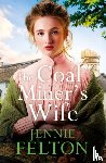 Felton, Jennie - The Coal Miner's Wife