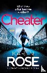 Rose, Karen - Cheater