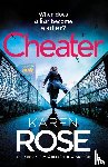 Rose, Karen - Cheater