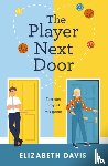 Davis, Elizabeth - The Player Next Door