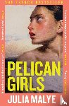 Malye, Julia - Pelican Girls
