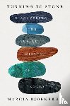 Bjornerud, Marcia - Turning to Stone