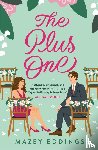 Eddings, Mazey - The Plus One