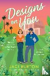 Burton, Jaci (Author) - Designs on You