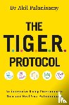 Palanisamy, Dr Akil - The T.I.G.E.R. Protocol