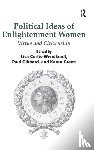 Curtis-Wendlandt, Lisa, Gibbard, Paul, Green, Karen - Political Ideas of Enlightenment Women