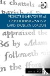 Parker, Greig - Probate Inventories of French Immigrants in Early Modern London