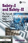 Hollnagel, Erik - Safety-I and Safety-II