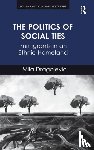 Dragojevic, Mila - The Politics of Social Ties