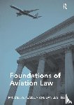 Pearson, Michael W., Riley, Daniel S. - Foundations of Aviation Law