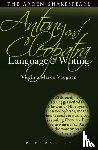 Vaughan, Professor Virginia Mason (Clark University - Antony and Cleopatra: Language and Writing