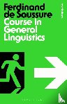 Saussure, Ferdinand de - Course in General Linguistics