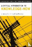 Carter, Dr J. Adam (Lecturer in Philosophy), Poston, Professor Ted (University of South Alabama - A Critical Introduction to Knowledge-How
