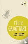 Guattari, Felix - The Three Ecologies