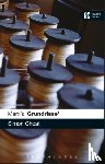 Choat, Dr Simon (Kingston University - Marx's 'Grundrisse'