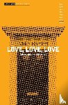 Bartlett, Mike - Love, Love, Love