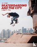 Borden, Professor Iain (University College London - Skateboarding and the City