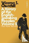 Churchill, Sir Sir Winston S. - A History of the English-Speaking Peoples Volume II