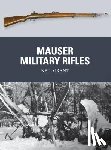 Grant, Neil - Mauser Military Rifles