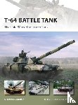 Zaloga, Steven J. (Author) - T-64 Battle Tank