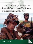 Eward, J. Kenneth - US Marine Corps Recon and Special Operations Uniforms & Equipment 2000–15