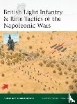 Haythornthwaite, Philip - British Light Infantry & Rifle Tactics of the Napoleonic Wars