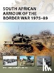 Harmse, Kyle, Dunstan, Simon - South African Armour of the Border War 1975–89