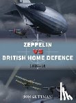 Guttman, Jon - Zeppelin vs British Home Defence 1915–18