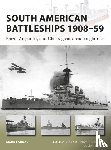 Lardas, Mark - South American Battleships 1908–59
