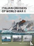 Stille, Mark (Author) - Italian Cruisers of World War II