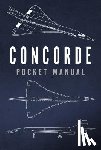 Johnstone-Bryden, Richard - Concorde Pocket Manual