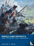 Leck, Michael, Mersey, Daniel - Rebels and Patriots