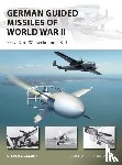 Zaloga, Steven J. (Author) - German Guided Missiles of World War II