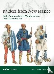 Chartrand, Rene (Author) - Raiders from New France