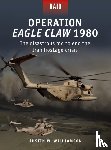 Williamson, Justin W. - Operation Eagle Claw 1980