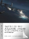 Lardas, Mark - Battle of the Atlantic 1942–45